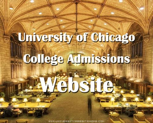 University of Chicago College Admissions Website