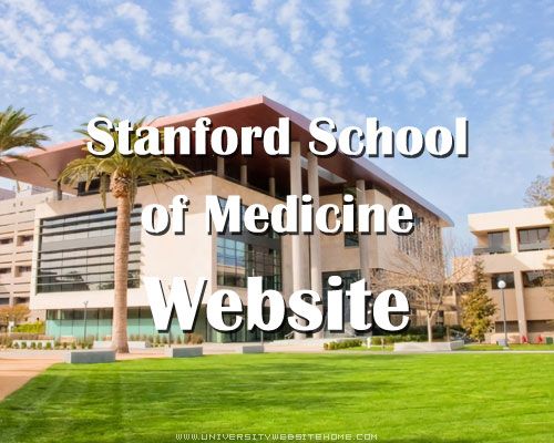 Stanford School of Medicine Website