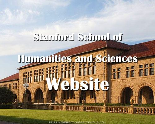 Stanford School of Humanities and Sciences Website